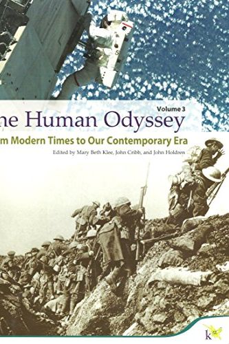 Cover Art for 9781601530189, The Human Odyssey.  Volume 3: From Modern Times to Our Contemporary Era by John T. E. Cribb, Mary Beth Klee, John Holdren