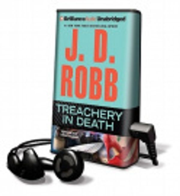 Cover Art for 9781611065930, Treachery in Death by J D Robb