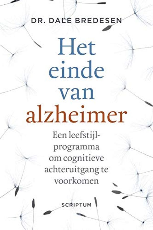 Cover Art for 9789463191722, Het einde van Alzheimer: Een leefstijlprogramma om cognitieve achteruitgang te voorkomen by Dale Bredesen