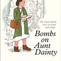 Cover Art for 9780007137619, Bombs on Aunt Dainty by Judith Kerr