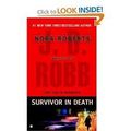 Cover Art for B004VJ3N6O, Survivor In Death Publisher: Berkley by J.d. Robb