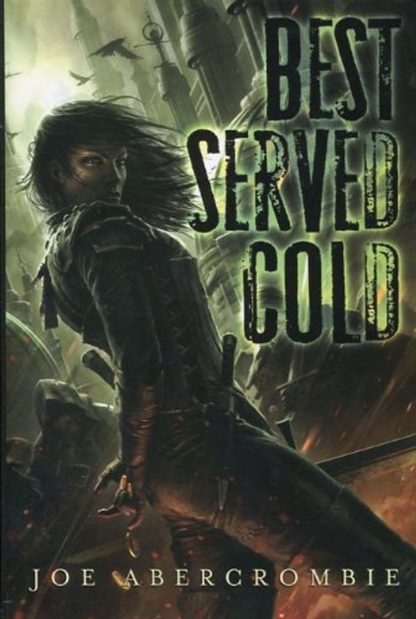 Cover Art for 9781596064300, Best Served Cold [Subterranean Press signed edition] by Joe Abercrombie
