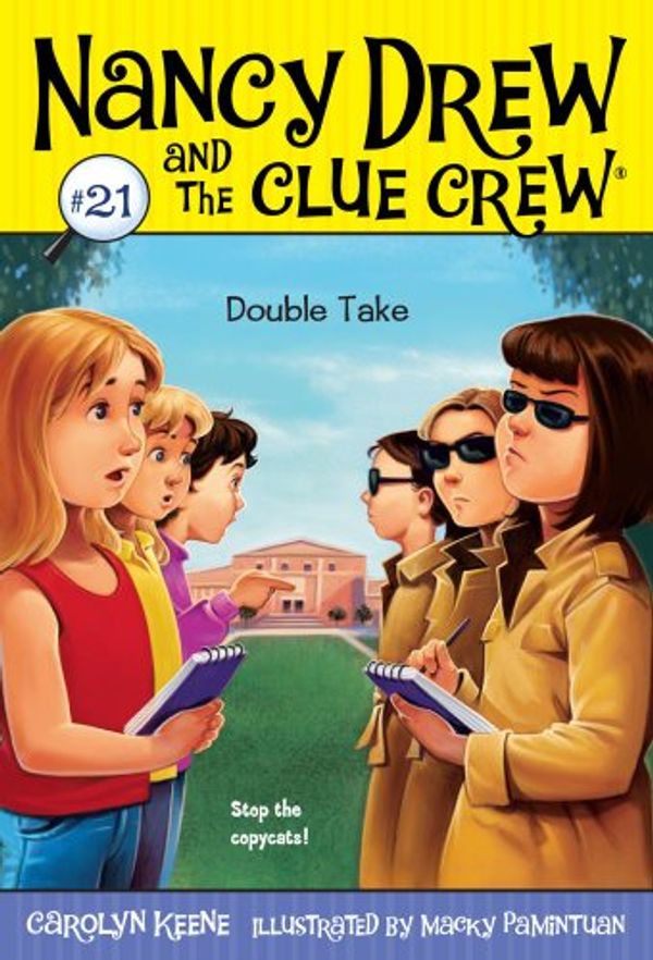 Cover Art for B002GPGZ6A, Double Take (Nancy Drew and the Clue Crew Book 21) by Carolyn Keene