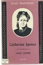 Cover Art for 9780195504248, Catherine Spence by Janet Cooper