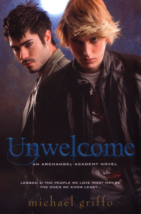 Cover Art for 9780758253392, Unwelcome: An Archangel Academy Book 2 by Michael Griffo