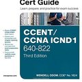 Cover Art for 9781587204258, CCENT/CCNA ICND1 640-822 Official Cert Guide by Wendell Odom