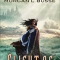 Cover Art for 9781493418640, Flight of the Raven (The Ravenwood Saga Book #2) by Morgan L. Busse