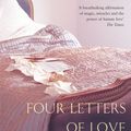 Cover Art for 9780330352697, Four Letters of Love by Niall Williams