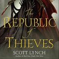 Cover Art for 9780553804690, The Republic of Thieves by Scott Lynch