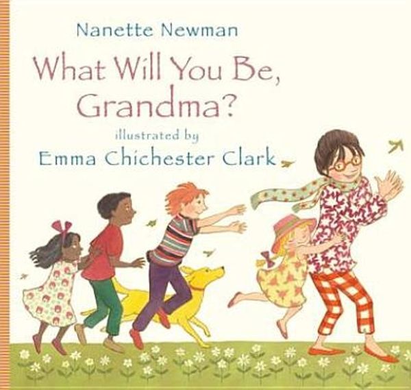 Cover Art for 9781848775299, What Will You be Grandma? by Nanette Newman