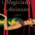 Cover Art for 9780156006217, The Magician's Assistant by Ann Patchett