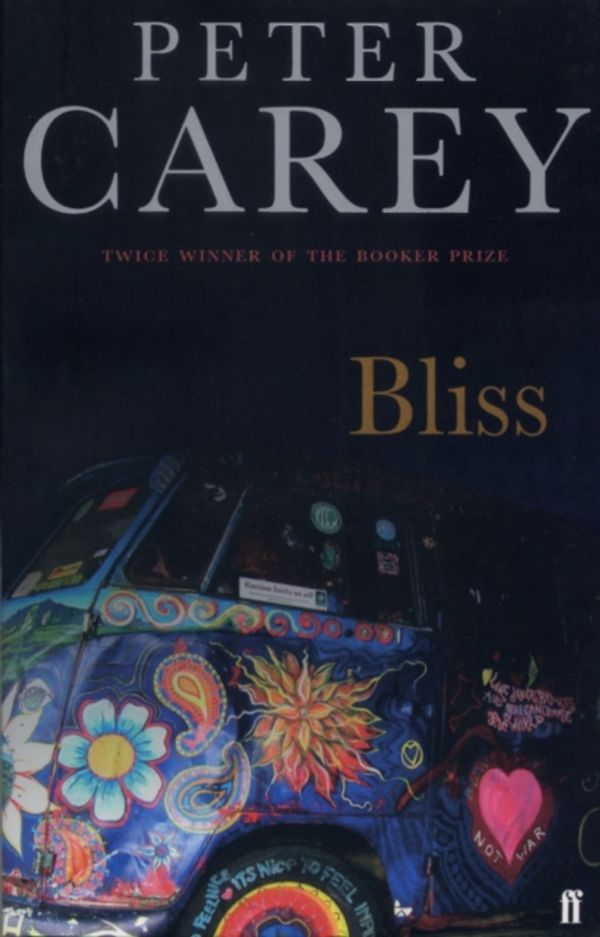 Cover Art for 9780571225910, Bliss by Peter Carey