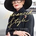 Cover Art for 9781576876312, Advanced Style by Ari Seth Cohen