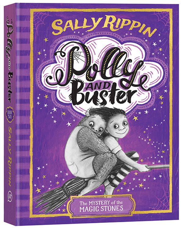Cover Art for 9781760129026, Polly and Buster 2 : The Mystery of the Magic Stones by Sally Rippin