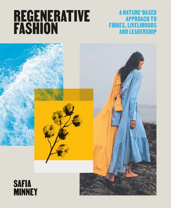 Cover Art for 9781529419924, Regenerative Fashion by Safia Minney