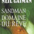 Cover Art for 9782847893670, Sandman - Domaine Du Reve by Neil Gaiman