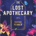 Cover Art for 9780778311010, The Lost Apothecary by Sarah Penner