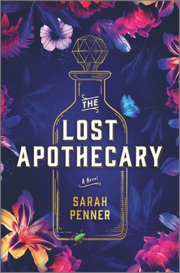 Cover Art for 9780778311010, The Lost Apothecary by Sarah Penner