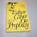 Cover Art for 9780446327121, Edgar Cayce on Prophecy by Mary Ellen Carter