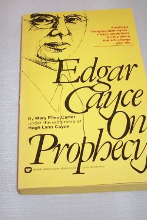 Cover Art for 9780446327121, Edgar Cayce on Prophecy by Unknown