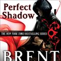 Cover Art for 9780748132164, Perfect Shadow: A Night Angel Novella by Brent Weeks