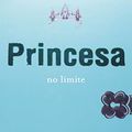 Cover Art for 9788501077745, Princesa No Limite - Princess On The Brink (Em Portugues do Brasil) by Meg Cabot