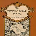 Cover Art for 9780486133058, The Brown Fairy Book by Andrew Lang
