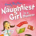 Cover Art for 9780340917718, The Naughtiest Girl: Naughtiest Girl Is A Monitor: Book 3 by Enid Blyton