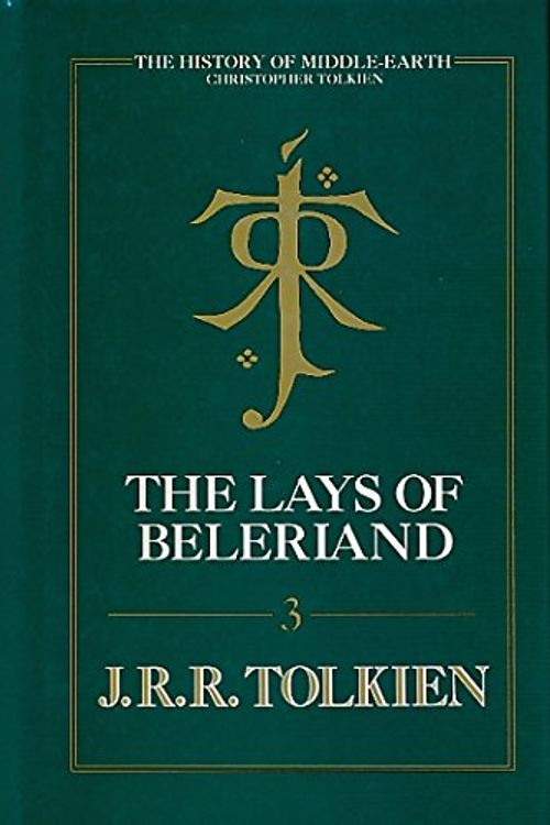 Cover Art for 9780261102057, The Lays of Beleriand by J. R. r. Tolkien