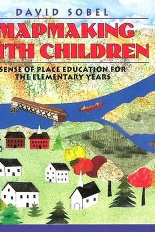 Cover Art for 9780325000428, Mapmaking with Children by David Sobel
