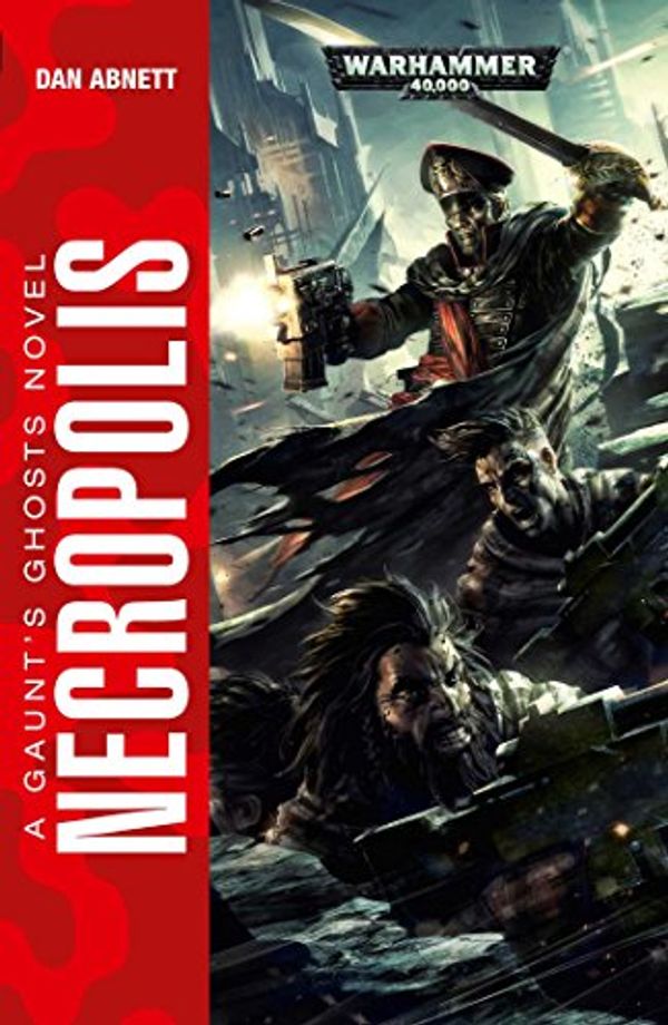 Cover Art for 9781849709569, Necropolis by Dan Abnett