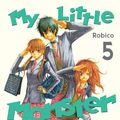 Cover Art for 9781612628912, My Little Monster by Robico