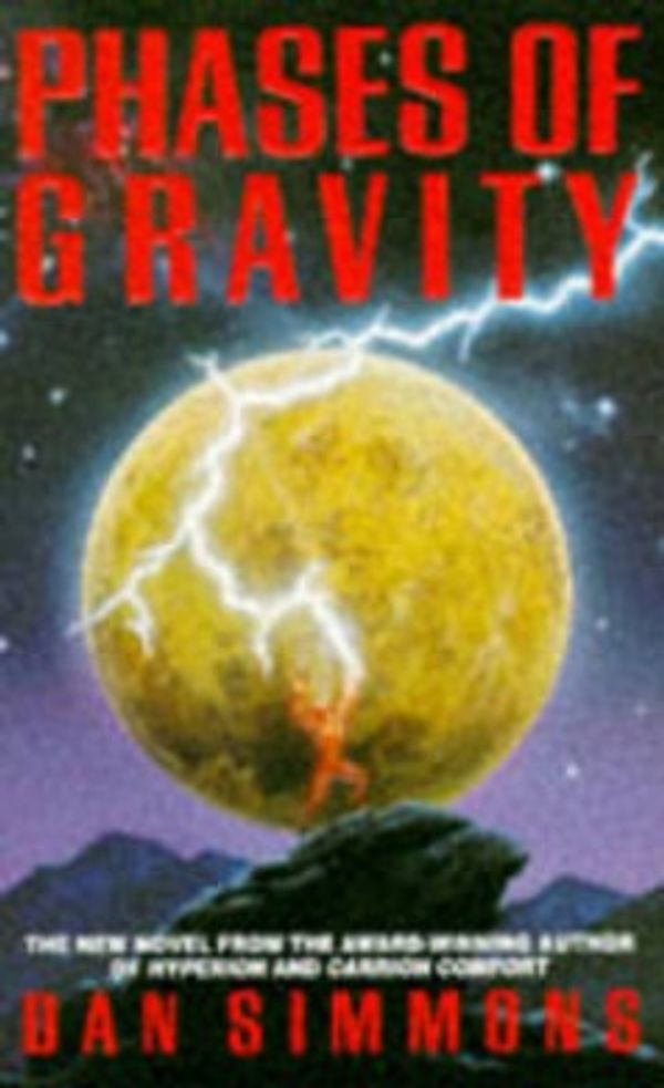 Cover Art for 9780747236023, Phases of Gravity by Dan Simmons