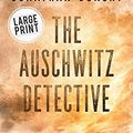 Cover Art for 9789657795194, The Auschwitz Detective by Jonathan Dunsky