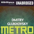 Cover Art for 9781491507711, Metro 2033 by Dmitry Glukhovsky