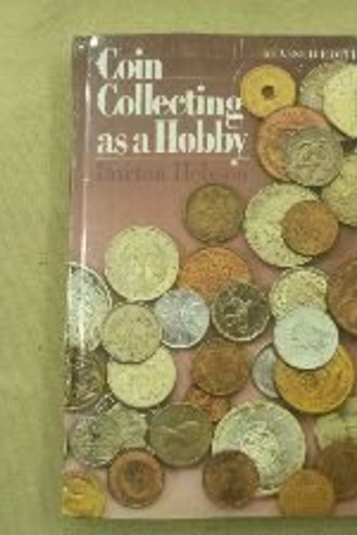Cover Art for 9780806947488, Coin Collecting as a Hobby by Burton Hobson