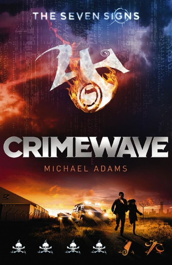 Cover Art for 9781743628058, Seven Signs #5Crimewave by Michael Adams