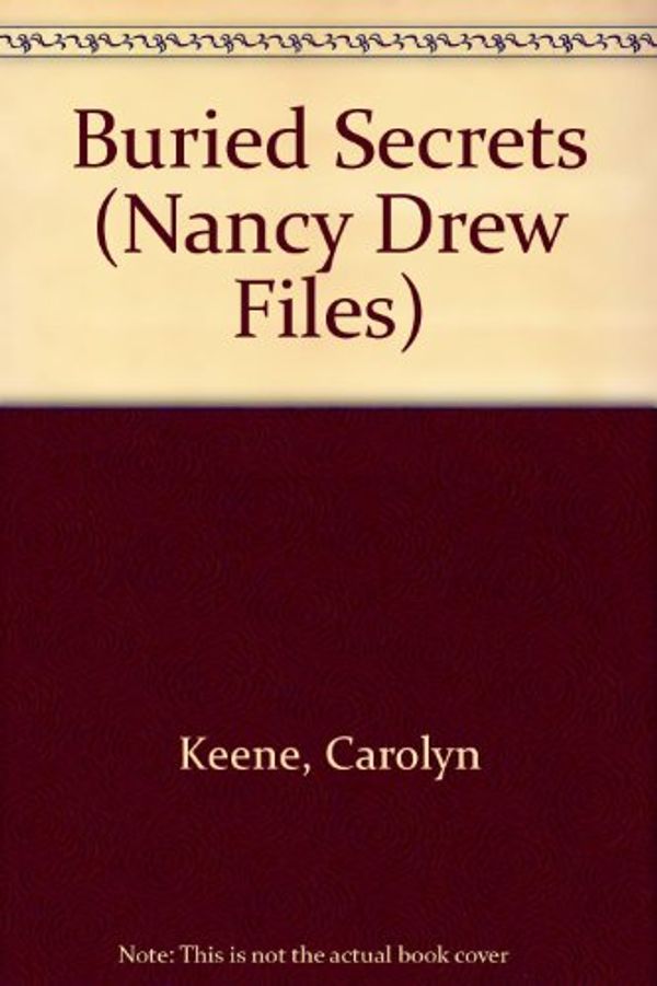 Cover Art for 9780808597230, Buried Secrets (Nancy Drew Casefiles, Case 10) by Unknown