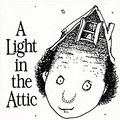 Cover Art for 9780060256746, A Light in the Attic by Shel Silverstein