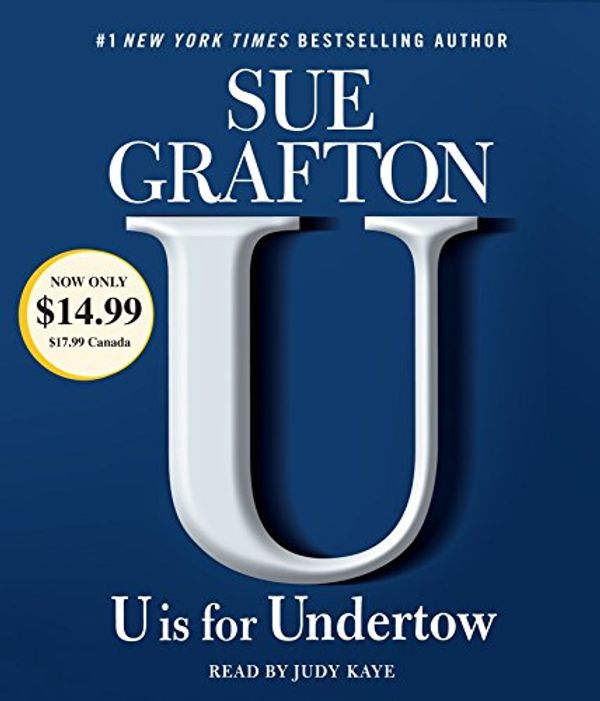Cover Art for 9780449010044, U is for Undertow by Sue Grafton