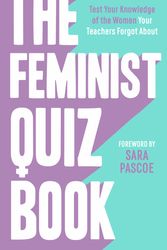 Cover Art for 9781788703567, The Feminist Quiz Book by Unnamed