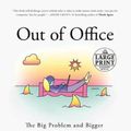 Cover Art for 9780593460382, Out of Office by Charlie Warzel, Anne Helen Petersen