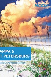 Cover Art for 9781631217104, Moon Tampa & St. Petersburg by Joshua Lawrence Kinser