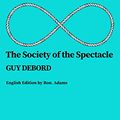 Cover Art for B092CDGWYZ, The Society of the Spectacle by Guy Debord