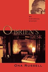 Cover Art for 9780865344167, O’Brien’s Desk by Ona Russell