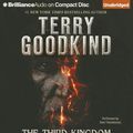Cover Art for 9781455882205, The Third Kingdom by Terry Goodkind