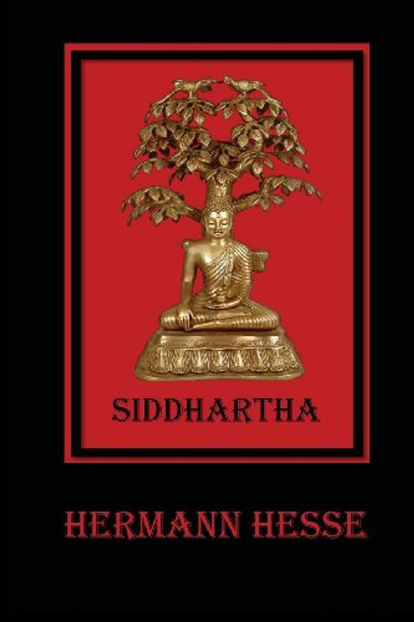 Cover Art for 9781781393918, SiddharthaAn Indian Tale by Hermann Hesse