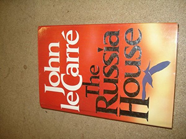 Cover Art for 9780670828708, THE RUSSIA HOUSE. by Le Carré, John [; David John Moore Cornwell]