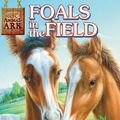 Cover Art for 9780613581165, Foals in the Field by Ben M. Baglio