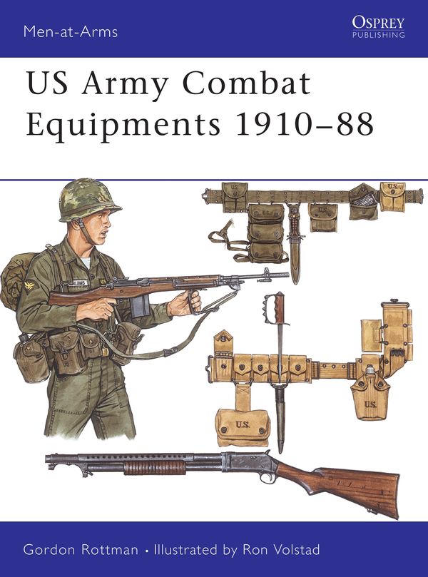 Cover Art for 9780850458428, US Combat Equipments, 1910-88 by Volstad